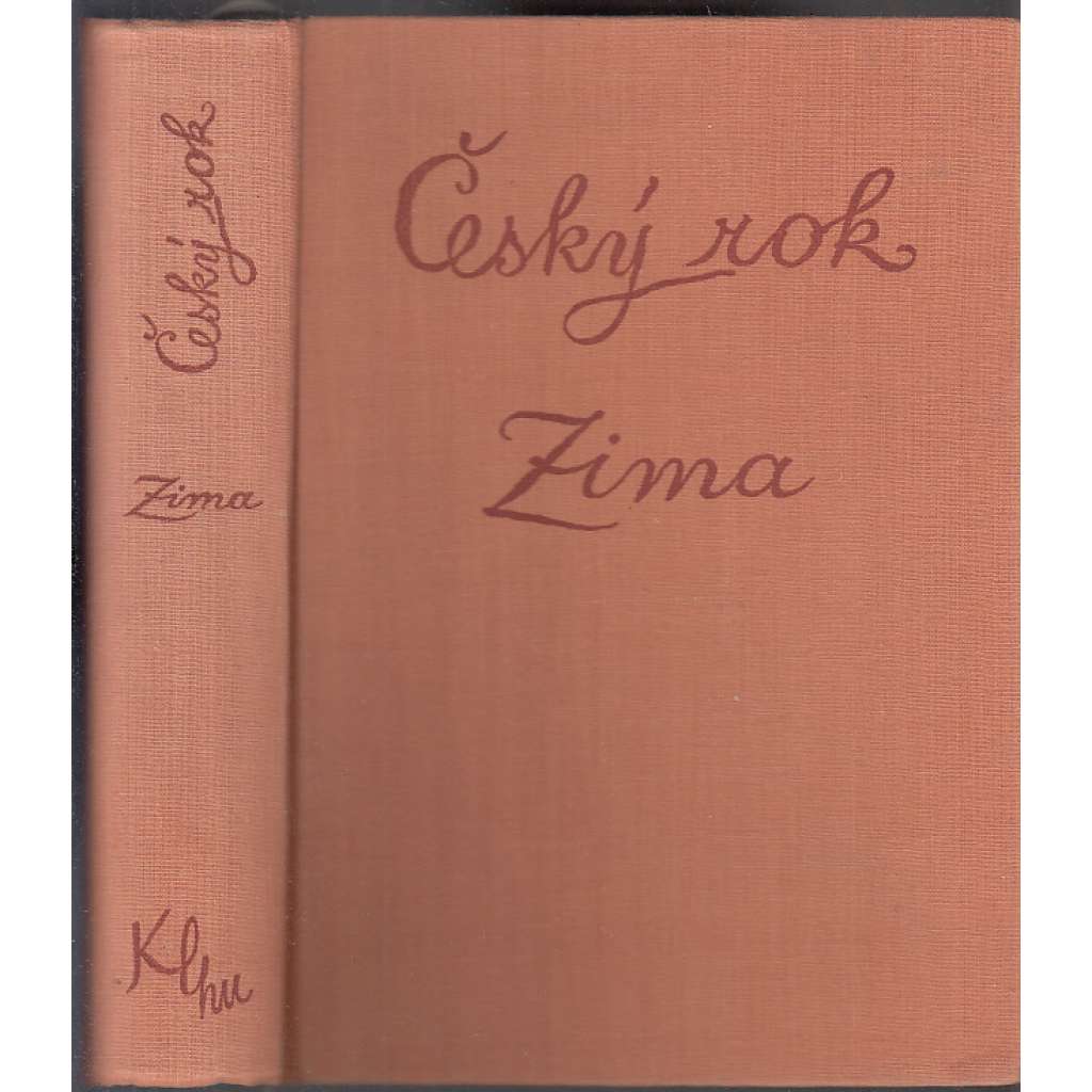 Český rok v pohádkách, písních, hrách a tancích, říkadlech a hádankách - Zima