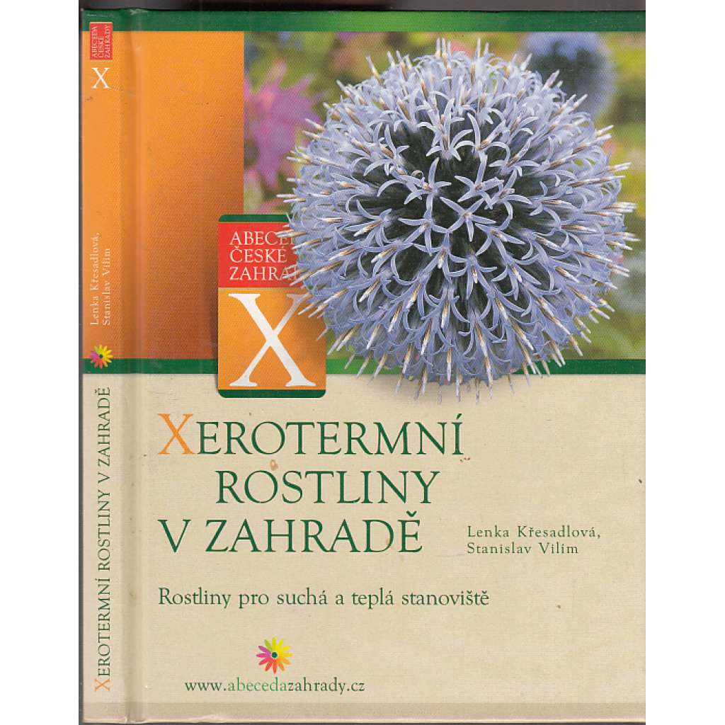 Xerotermní rostliny v zahradě -Rostliny pro suchá a teplá stanoviště  [zahrada,zahradnictví ,péče o květiny]