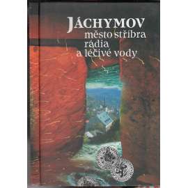 Jáchymov město stříbra, rádia a léčivé vody