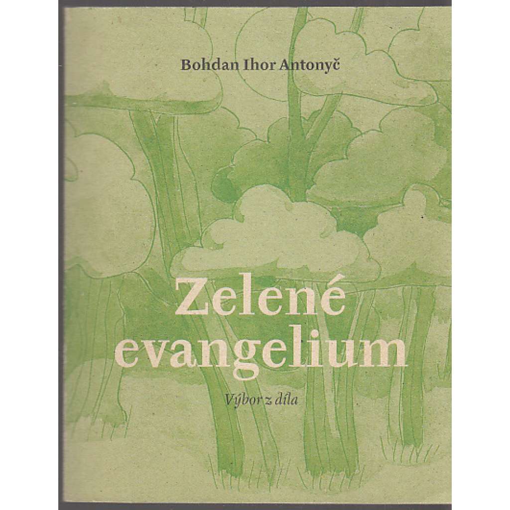 Zelené evangelium (ukrajinské básně)
