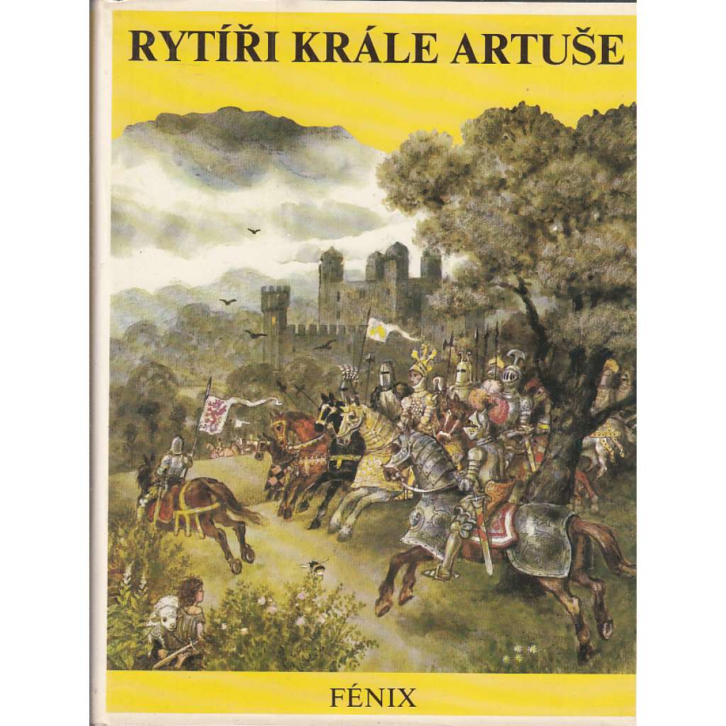 Rytíři krále Artuše (Artuš, Lancelot, Tristan a Isolda)