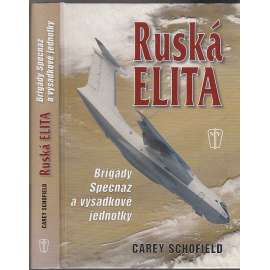 Ruská elita: útvary Specnaz a výsadkové jednotky