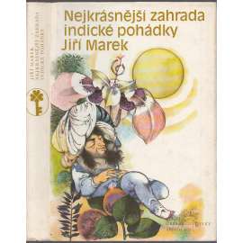 Nejkrásnější zahrada - Indické pohádky (Indie)