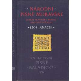 Národní písně moravské.Kniha první písně baladické