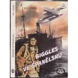 Biggles ve Španělsku (Edice: Hrdinové vzdušných bitev 7.)
