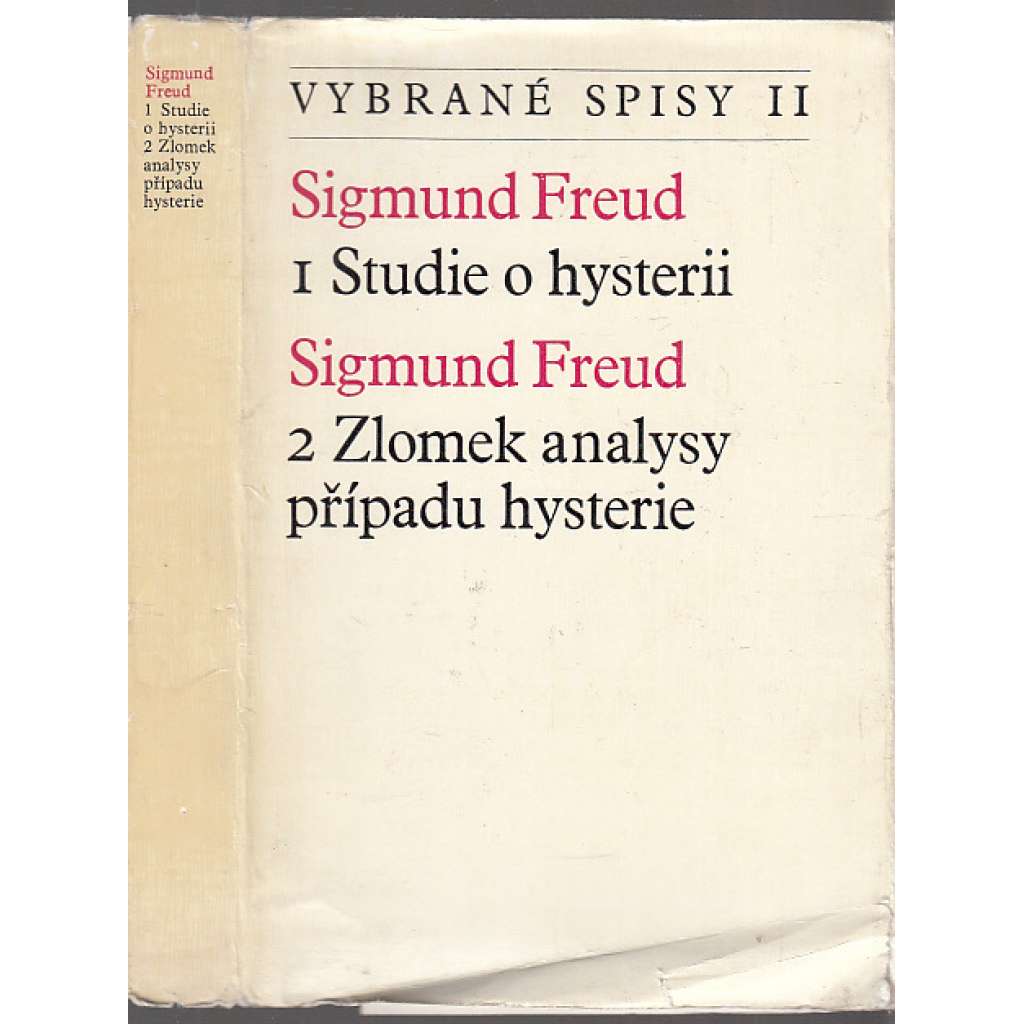 Vybrané spisy II. - Studie o hysterii, Zlomek analysy případu hysterie