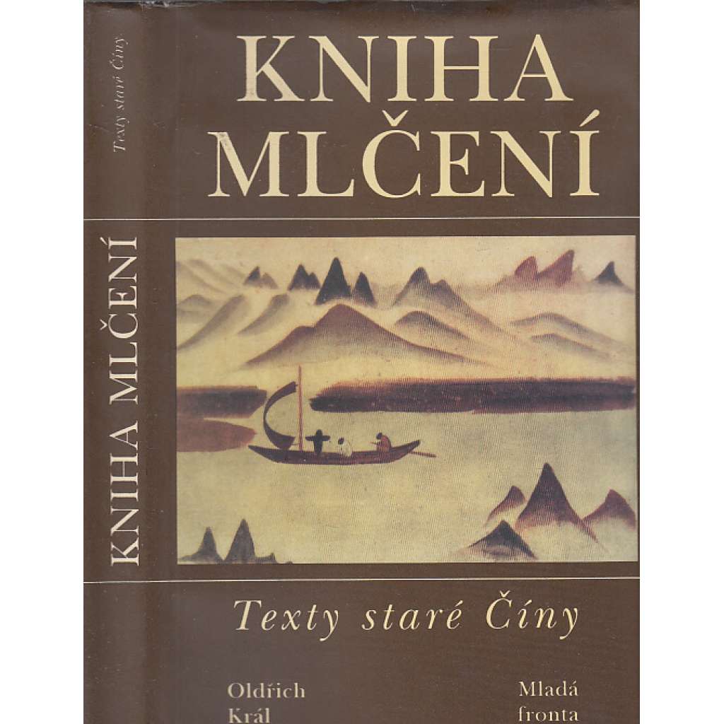 Kniha mlčení: Texty staré Číny