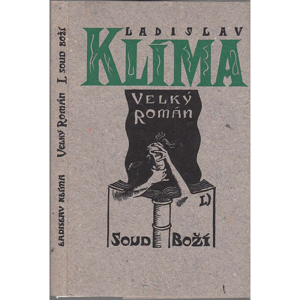 Velký román. I., Soud Boží