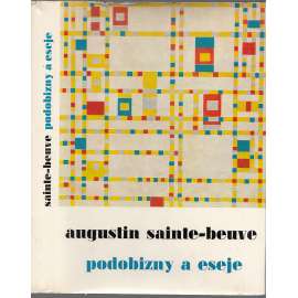 Podobizny a eseje - Sainte-Beuve [edice Estetická knihovna, sv. 4]