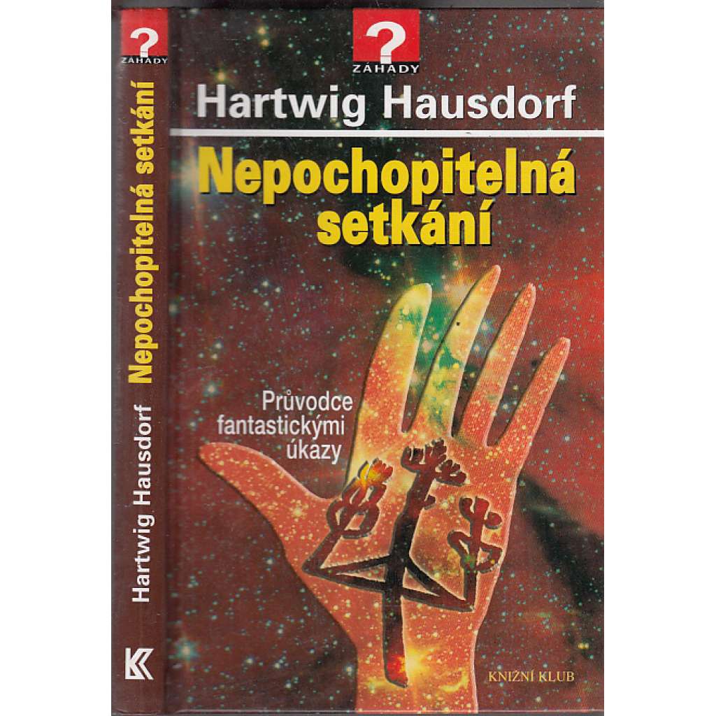 Nepochopitelná setkání. Průvodce fantastickými úkazy