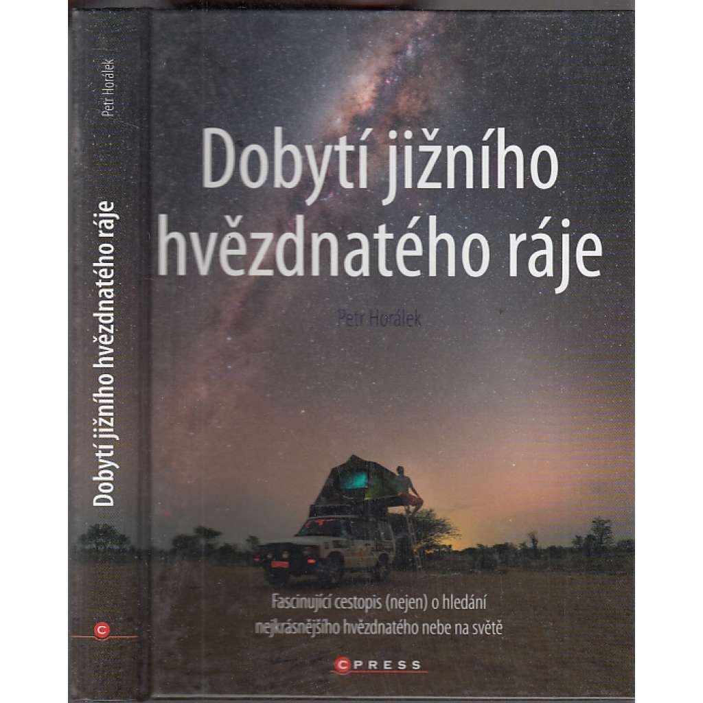Dobytí jižního hvězdnatého ráje