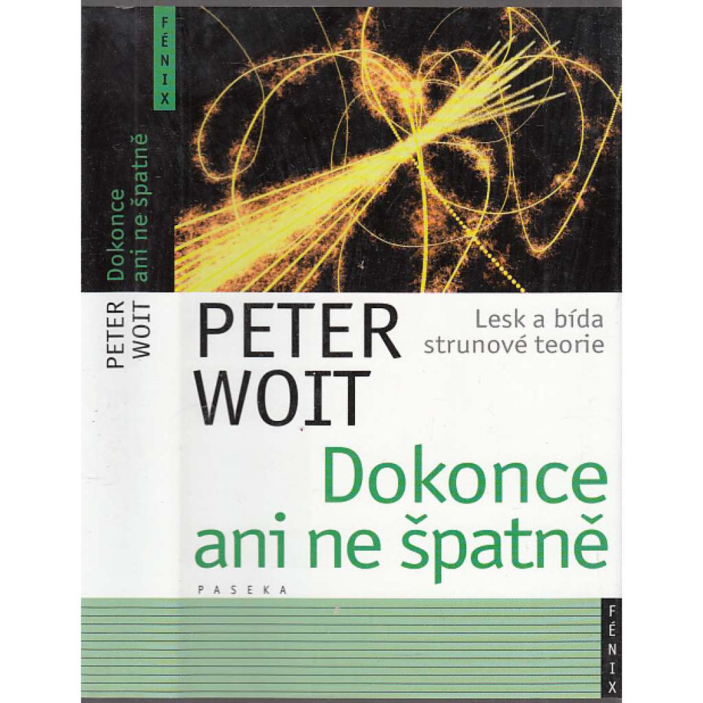 Dokonce ani ne špatně