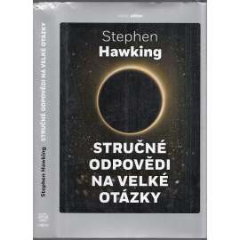 Stručné odpovědi na velké otázky