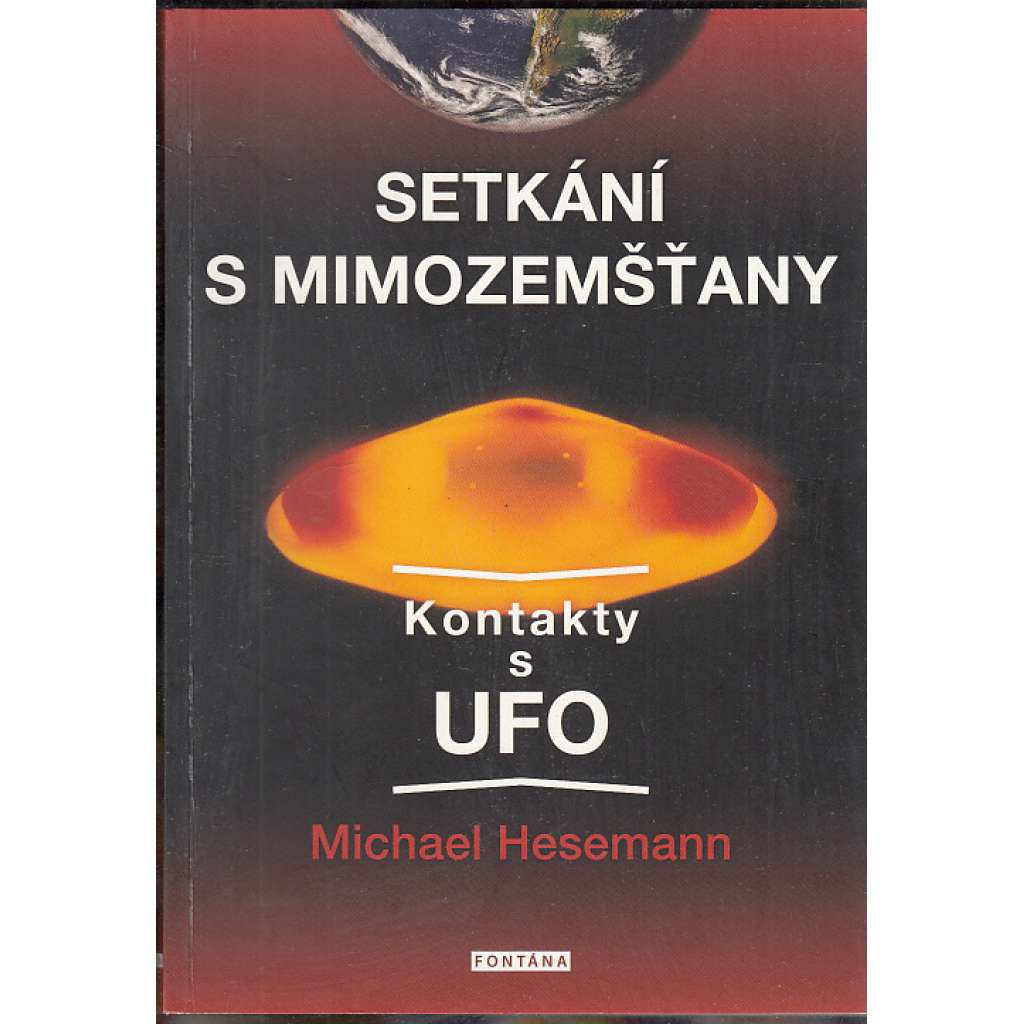 Setkání s mimozemšťany (Mimozemšťané, UFO)