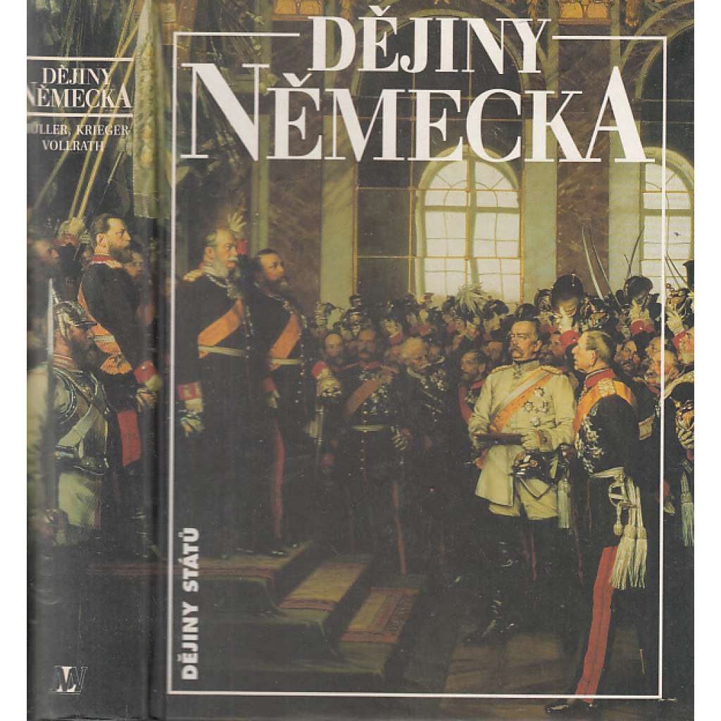 Dějiny Německa (Německo - edice Dějiny států, NLN)