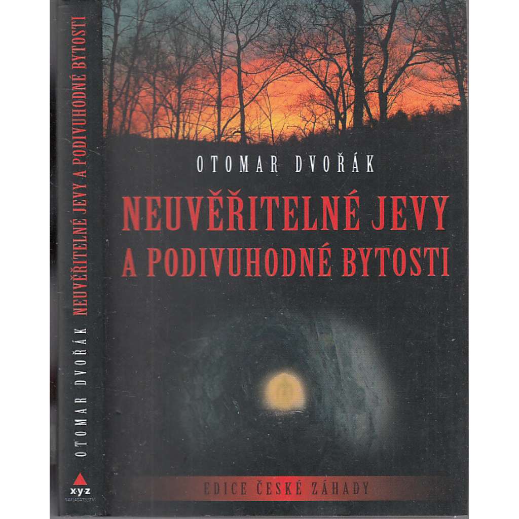 Neuvěřitelné jevy a podivuhodné bytosti