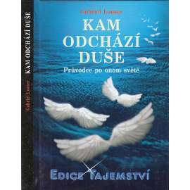 Kam odchází duše (edice Tajemství)
