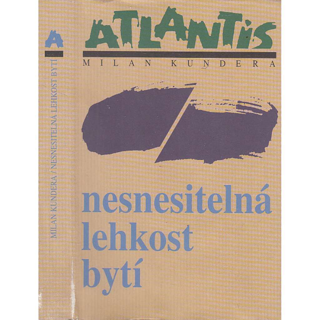 Nesnesitelná lehkost bytí