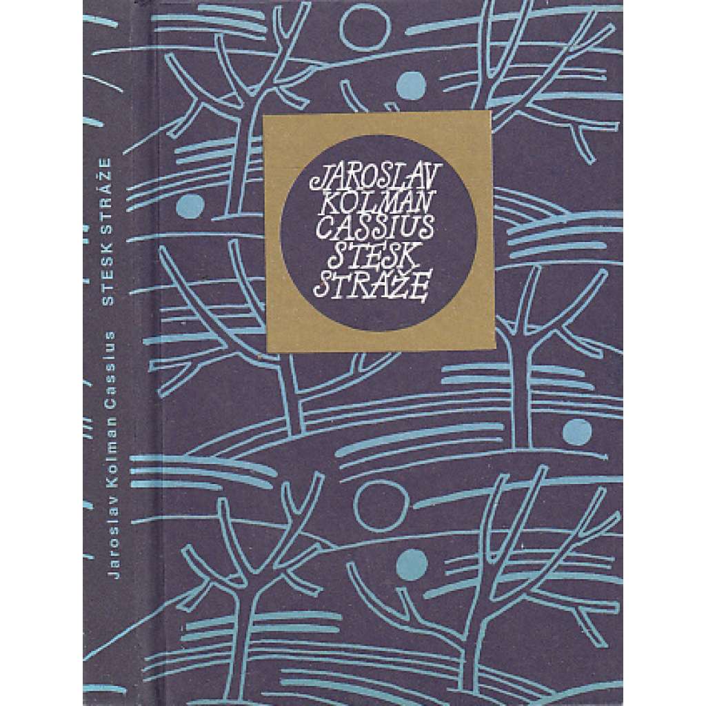 Stesk stráže (Květy poezie, sv. 190)