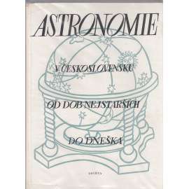 Astronomie v Československu od dob nejstarších