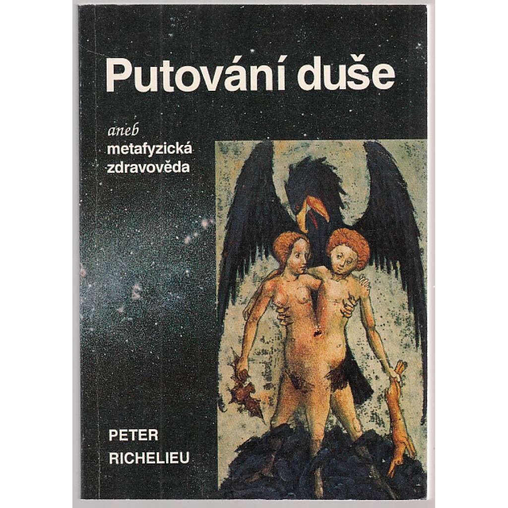 Putování duše aneb Metafyzická zdravověda