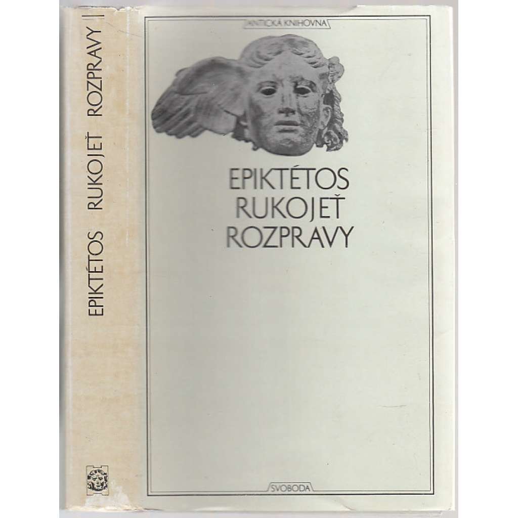 Rukojeť - Rozpravy (Antická knihovna sv. 10) Epiktétos