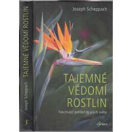 Tajemné vědomí rostlin