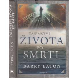 Tajemství života po smrti