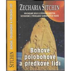 Bohové, polobohové a předkové lidí