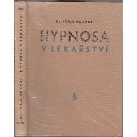 Hypnosa v lékařství