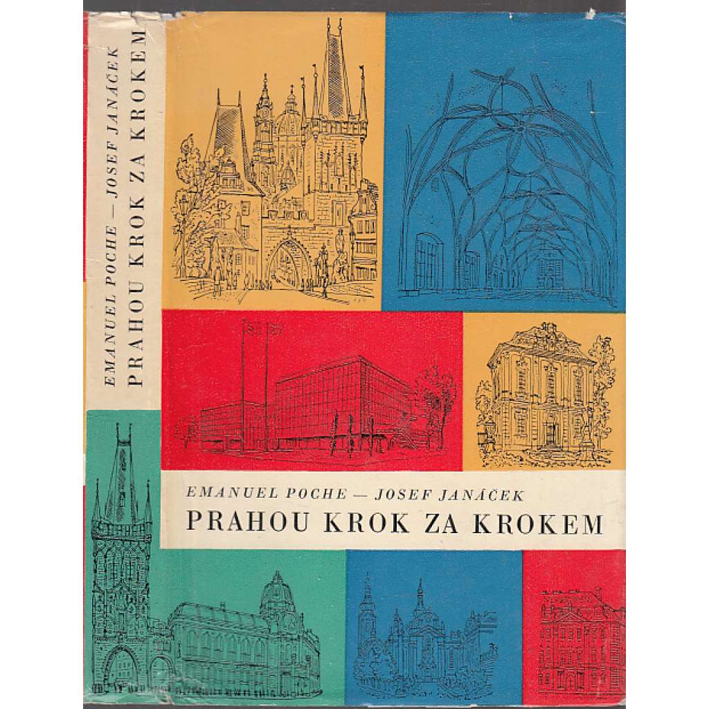 Prahou krok za krokem - Uměleckohistorický průvodce městem [architektura Prahy, památky, stavby, domy, Praha]