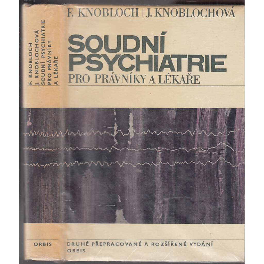 Soudní psychiatrie pro právníky a lékaře
