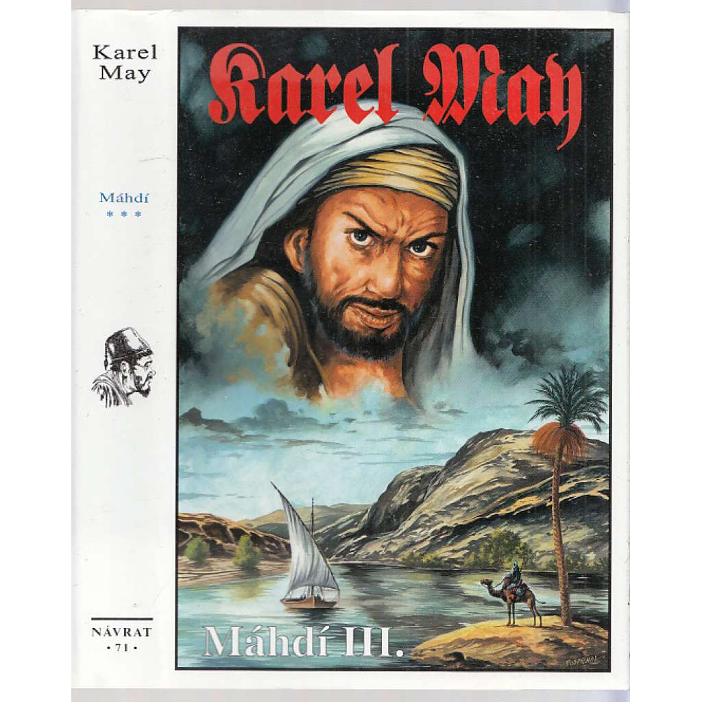 Máhdí III. (Karel May, Návrat) Edice: Souborné vydání díla Karla Maye 71.
