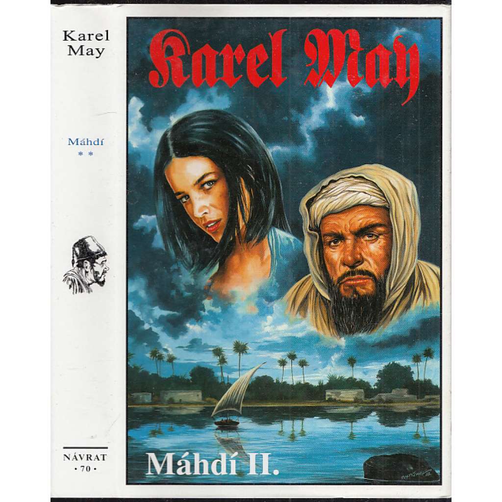 Máhdí II. (Karel May, Návrat) Edice: Souborné vydání díla Karla Maye 70.