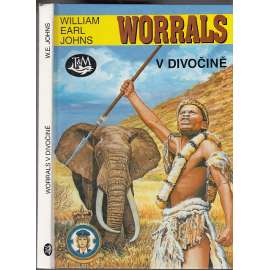 Worrals v divočině (Edice: Hrdinové vzdušných bitev 60.)