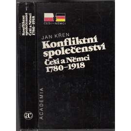 Konfliktní společenství Češi a Němci 1780-1918
