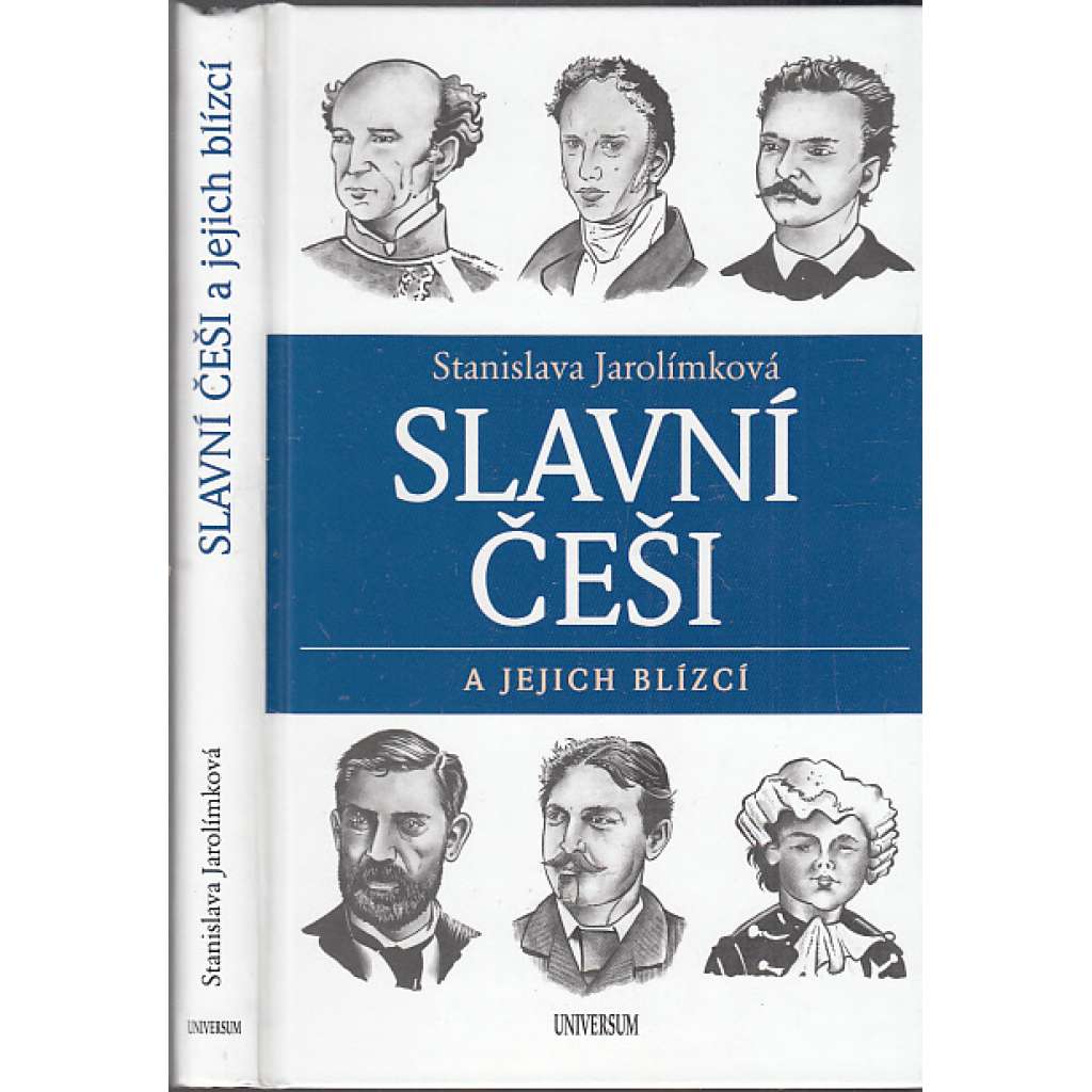 Slavní Češi a jejich blízcí (Karel Chotek, František Palacký, Antonín Dvořák, František Křižík, Emil Holub a Julius Fučík)