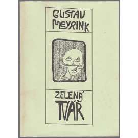 Zelená tvář