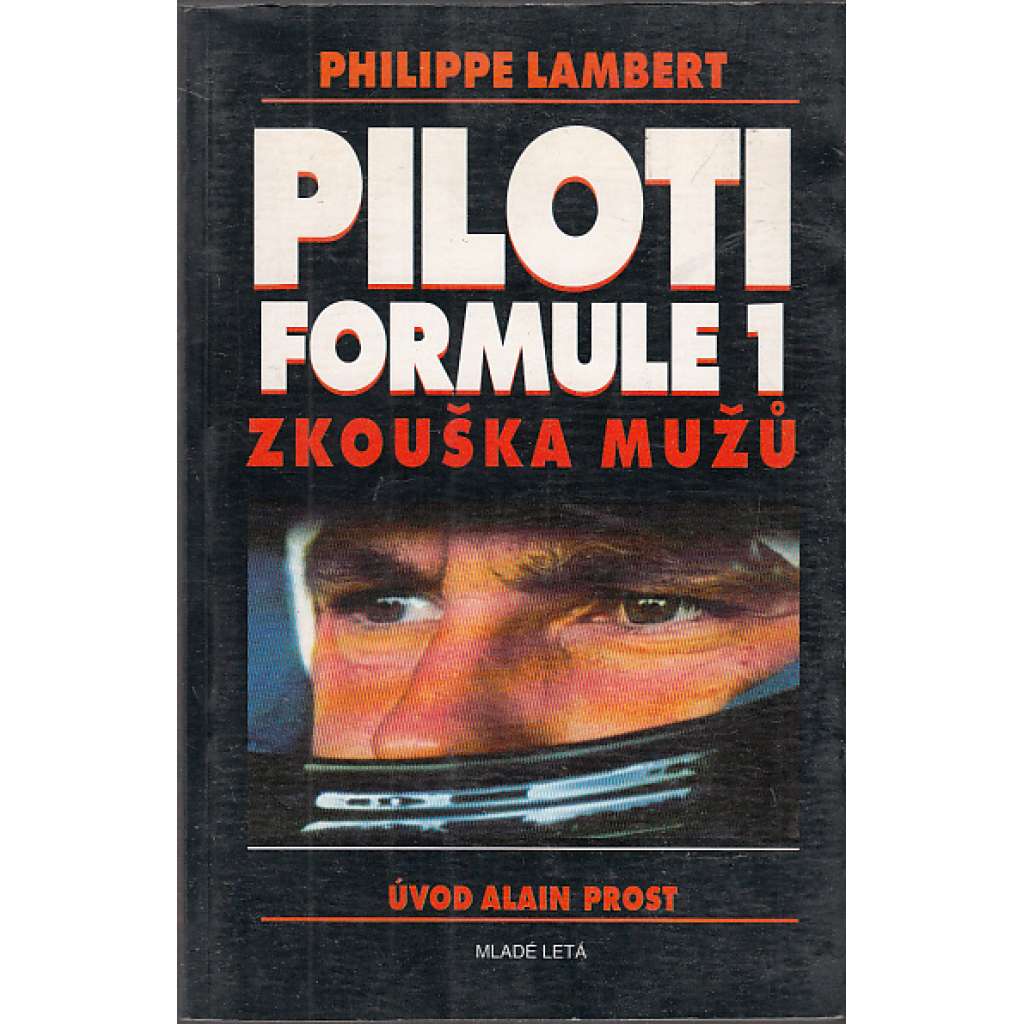 Piloti Formule 1. Zkouška mužů