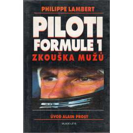 Piloti Formule 1. Zkouška mužů