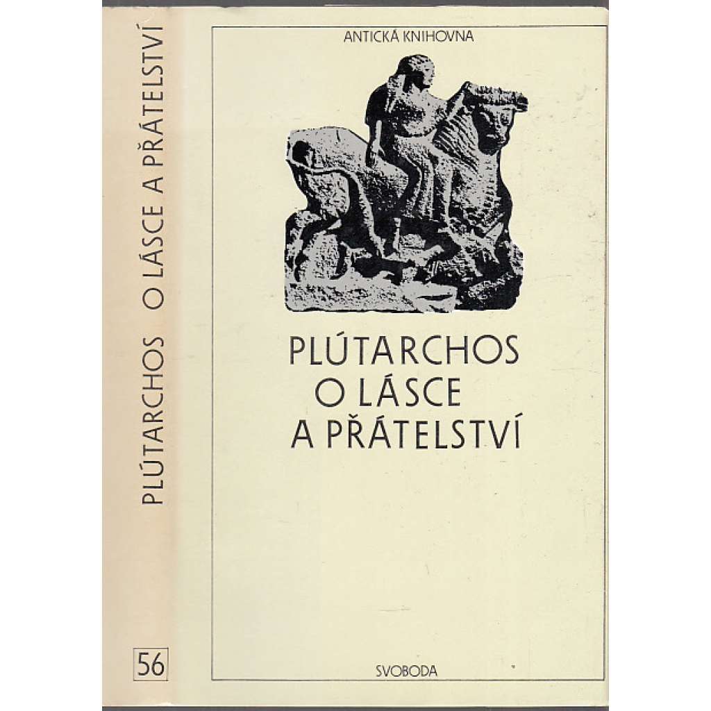 O lásce a přátelství (Antická knihovna, sv. 56)