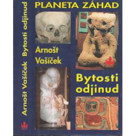 Bytosti odjinud (Planeta záhad, 3. díl)