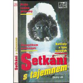 Setkání s tajemnem II. díl