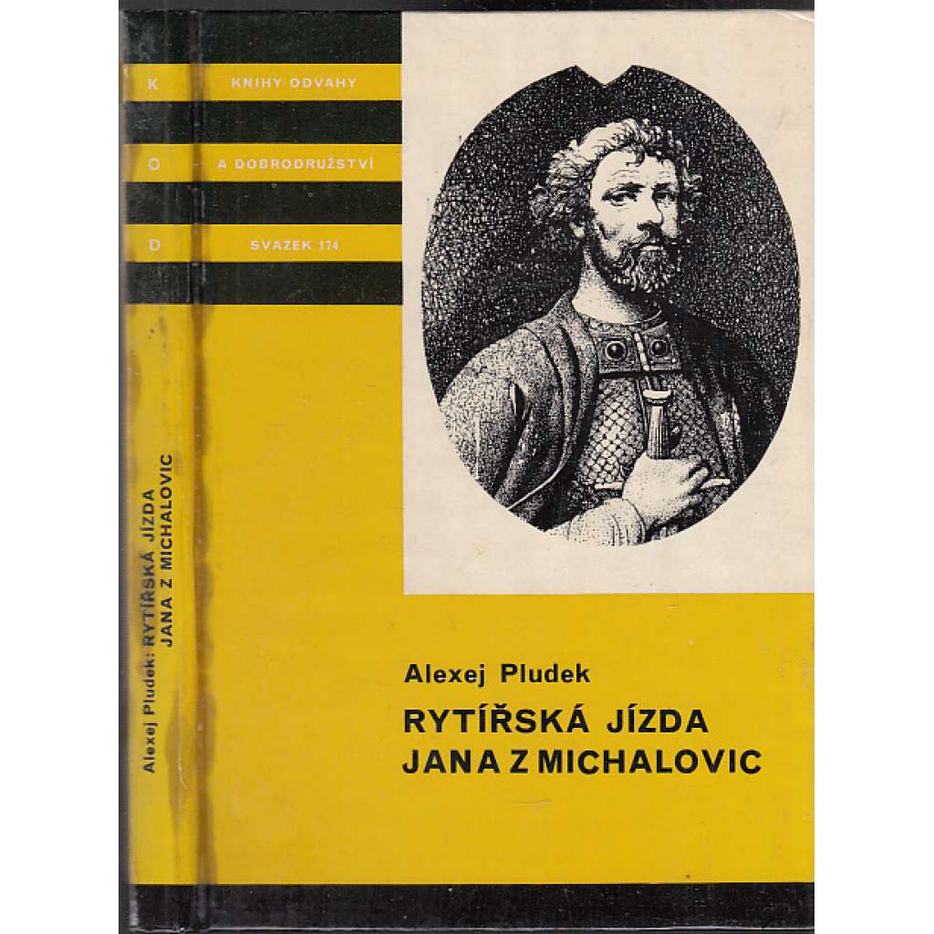 Rytířská jízda Jana z Michalovic (edice KOD, sv. 174, Knihy odvahy a dobrodružství)