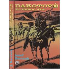 Dakotové za Řekou ryb