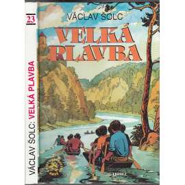 Velká plavba (Knihy táborového ohně, svazek 23.)