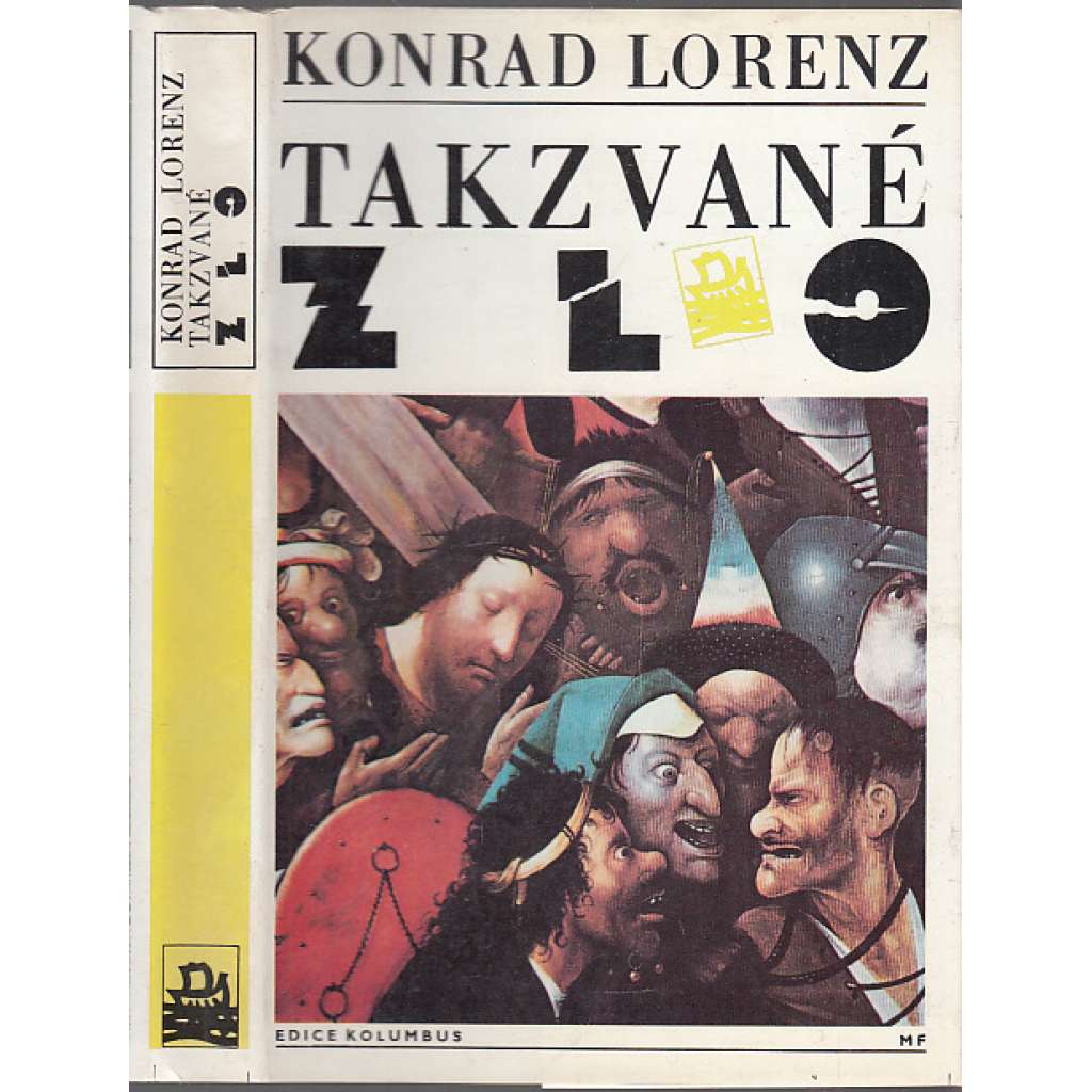 Takzvané zlo