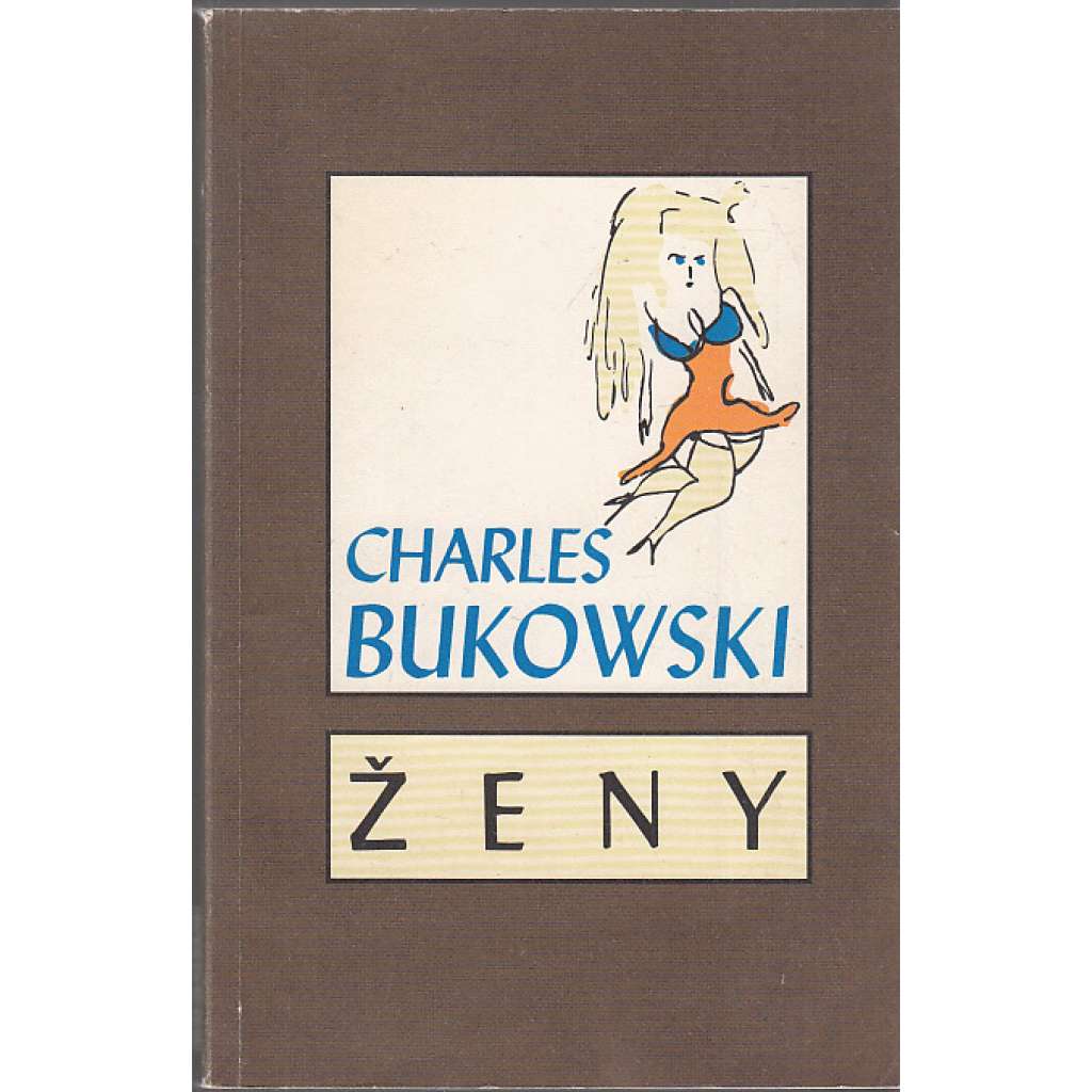 Ženy (Charles Bukowski)