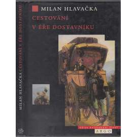 Cestování v éře dostavníků