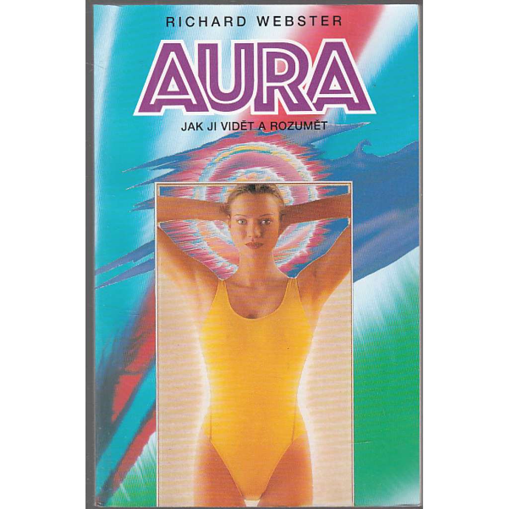 Aura - jak ji vidět a rozumět